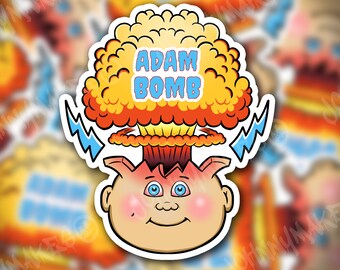 Adam Bomb Garbage Pail Kids Inspired Sticker or Magnet