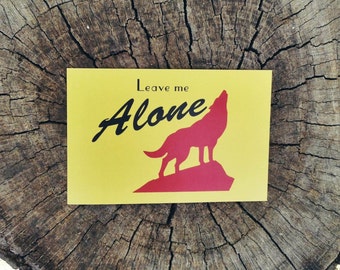 Leave Me Alone // Postcard