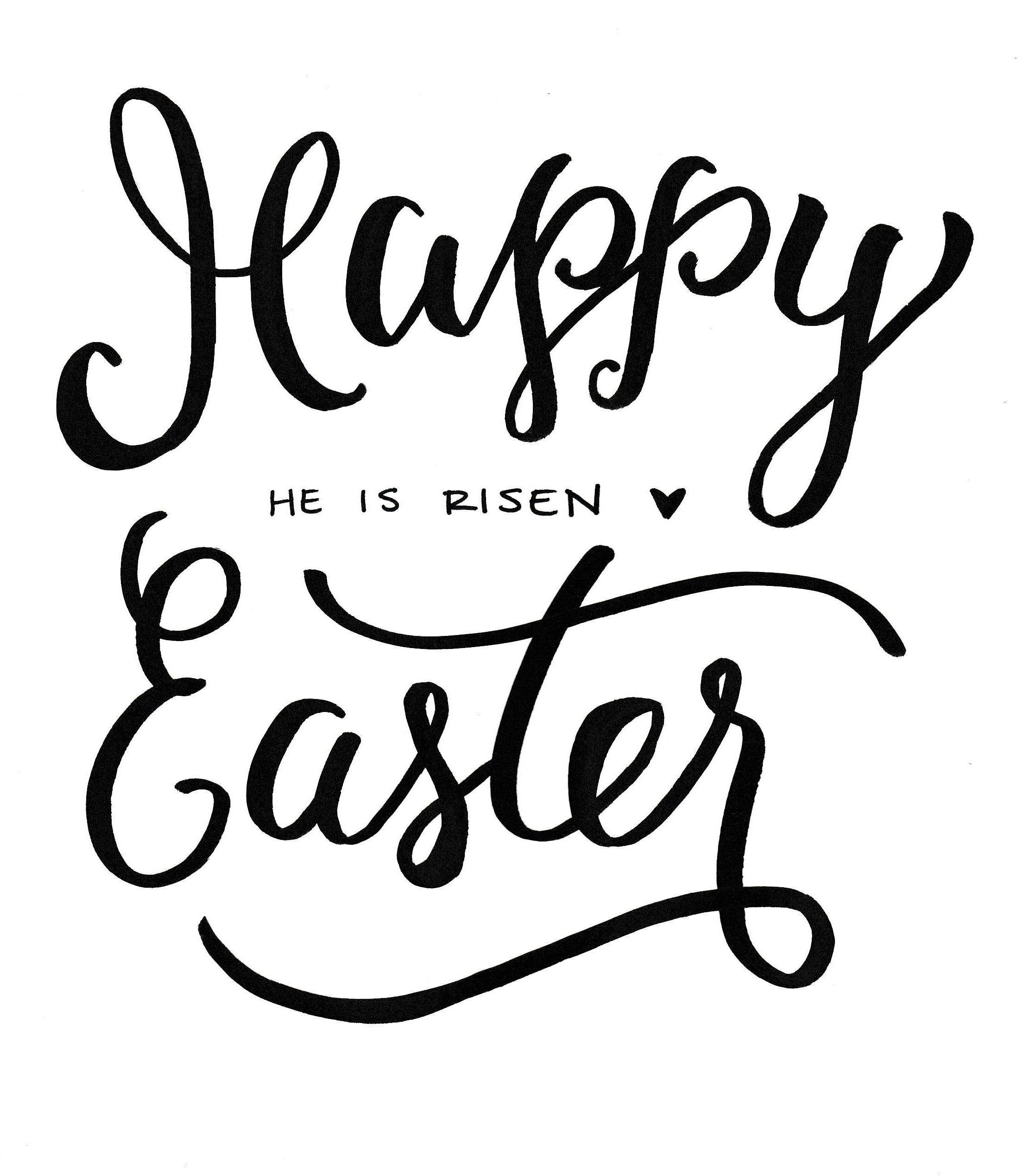 Happy Easter He Is Risen, Hand Lettered Calligraphy ...