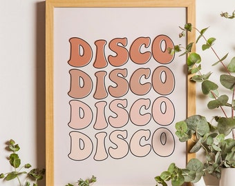 Disco Typography Wall Art Poster Print, 70's Disco Sign, Vintage Print, Music, Groovy Quote, Dancing, Dancefloor