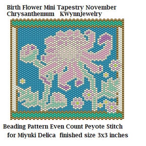 Birth Flowers NOVEMBER Chrysanthemum Stained Glass Mini Tapestry Beading Pattern even count Peyote Stitch Miyuki Delica Chrysanthemum image 1