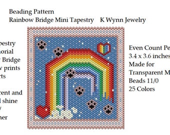Rainbow Bridge Tapestry Bead Pattern Even Count Peyote Stitch Transparent Sun Catcher Pet Memorial Mini Tapestry Rainbow Paw Prints Hearts