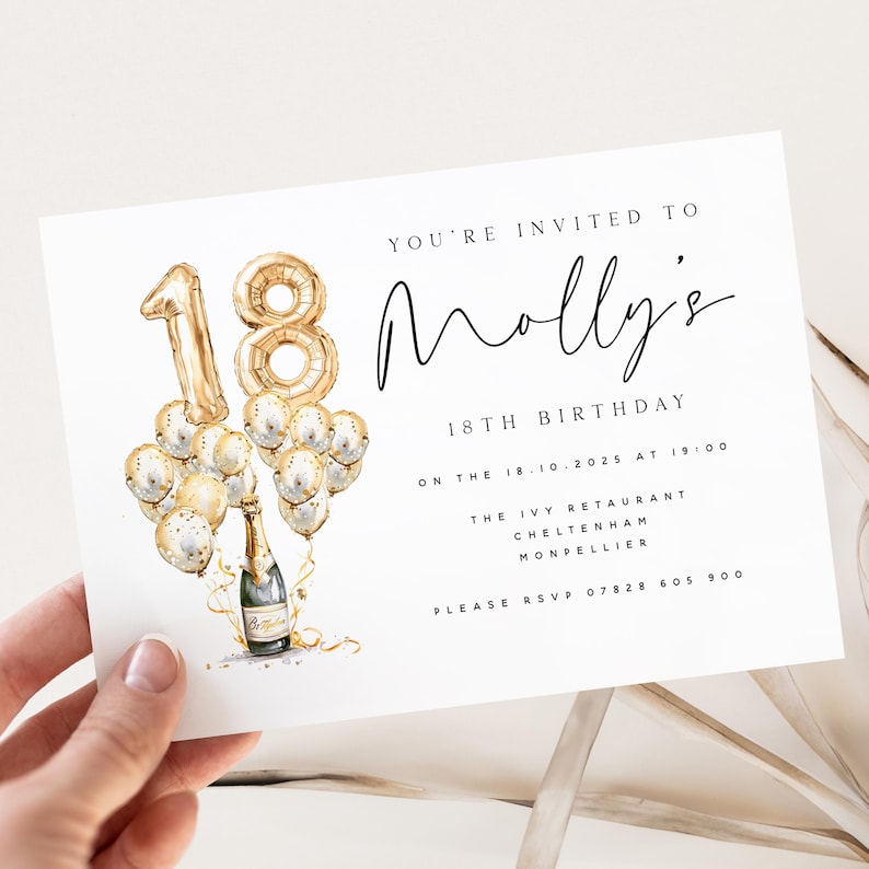 K&ouml;nnte beinhalten: Einladungskarte zum 18. Geburtstag von Molly. Das Design zeigt goldene Folienballons in Form der Zahl 18, eine Champagnerflasche und Ballons. Der Text lautet "You're invited to Molly's 18th Birthday" mit Veranstaltungsdetails.