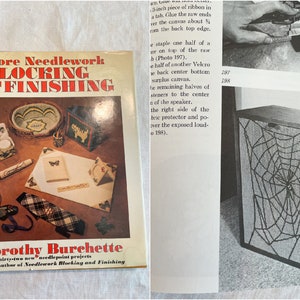 More Needlework Blocking and Finishing, by Dorothy Burchette, 1970s Craft Reference Book