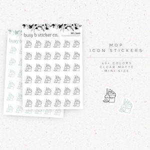 May include: A sheet of black mop icon stickers by busy b sticker co. featuring 40 mini stickers with a mop and bucket design. The text reads MOP ICON STICKERS, 40+ COLORS, CLEAR MATTE, MINI SIZE, and 188 | black. Two individual stickers are shown.