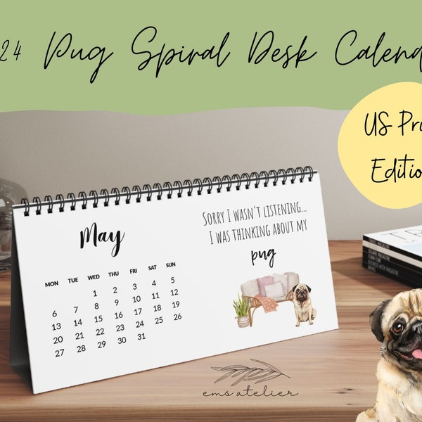 Pug 2024 Desk Calendar Spiral Dog Sayings