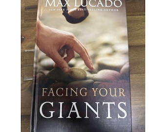 Enfrentando a tus gigantes por Max Lucado 2006 Libro de vida cristiana de tapa dura