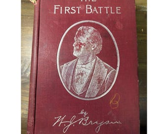 La primera batalla de William J. Bryan, campaña de 1896, W. B. Conkey, HC ilustrado