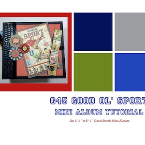 Graphic 45 Good Ole Sport Mini Album TUTORIAL