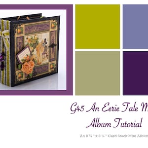 Graphic 45 An Eerie Tale Mini Album TUTORIAL