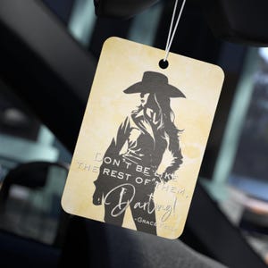 Be Yourself Cowgirl Car Air Freshener, Truck Decor, Car Scent, Auto Air Freshener, Horse Owner, Horse Trainer, Horse Gift, Cowgirl and Horse