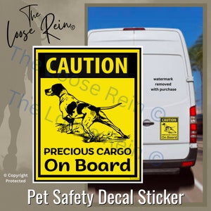 English Pointer Dog Trailer Decal Sticker, Caution Precious Cargo Pointing Dog Decal, Bird Hunting Safety Sticker, Dog Trial Sticker