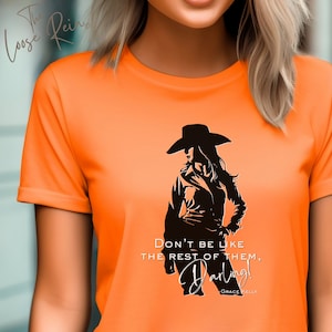 Don&#39;t Be Like The Rest Of Them, Darling! Unisex Horse Shirt, Rodeo Shirt, Gift for Horse Owner, Cowgirl Horse T-shirt, Horse Show Shirt