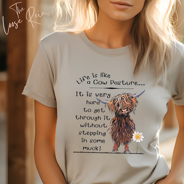 Das Leben ist wie eine Kuhweide! Highlander Kalb Unisex T-shirt, Kuh Liebhaber Shirt, Geschenk für Farmer, Rinder Shirt, Western Cowboy Geschenk, Farm Shirt