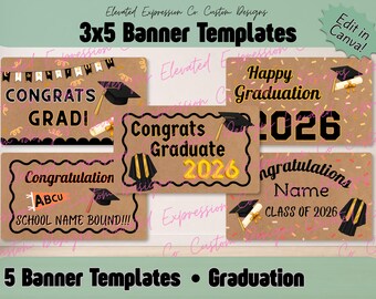 Graduation Banner Template | 3x5 | Editable on Canva | Class of 2026 Party Decor | DIGITAL DOWNLOAD | Resizable DIY Grad Banner