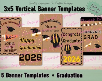Graduation Vertical Banner Template | 3x5 | Editable on Canva | Class of 2026 Party Decor | DIGITAL DOWNLOAD | Resizable DIY Grad Banner