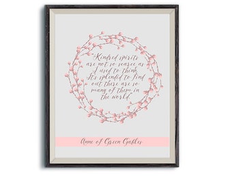Kindred Spirit | Anne of Green Gables Quote | Printable Wall Art | Instant Download | Inspirational Wall Art