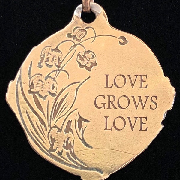 Antique French Love Grows Love Sentimental Quote Pendant