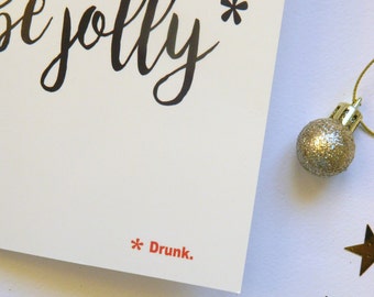 Tis The Season To Be Drunk Christmas Card