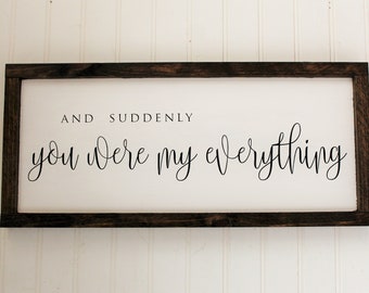 and suddenly you were my everything crib sheet
