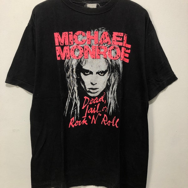 Vintage 90s Michael Monroe Dead Jail N Rock N Roll T-Shirt Hanoi Rocks
