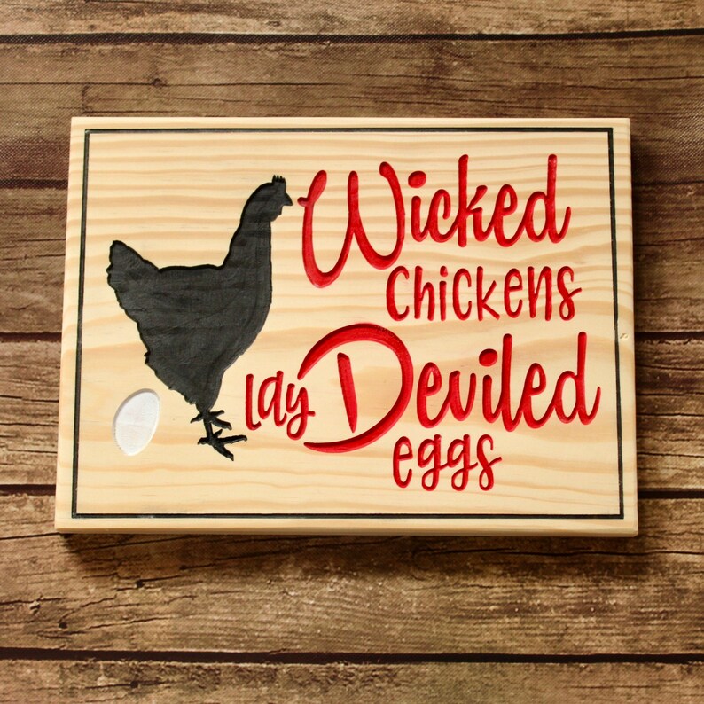 Wicked Chickens Lay Deviled Eggs Wall Art Funny Kitchen Sign Etsy