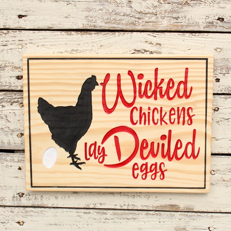 Wicked Chickens Lay Deviled Eggs Wall Art Funny Kitchen Sign Etsy