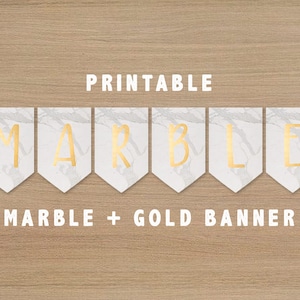 INSTANT DOWNLOAD | Printable Luxury Marble Gold Banner Bunting Flags