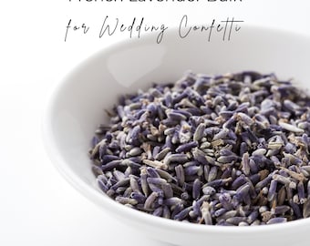 Bulk Dried Lavender- French Lavender Buds for Wedding Confetti
