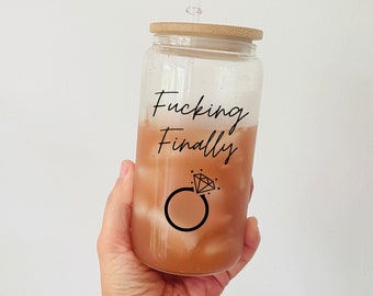 Fucking Finally Bride Tumbler, Funny Engagement Gift Idea, Glass Tumbler