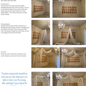 May include: Instructions for installing a canopy over a bed. The instructions include hanging hooks, twine, and dowels. The final image shows a white canopy with white fairy lights draped over it.