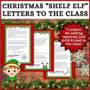 Peut inclure: Image sur le thème de Noël avec un elfe de dessin animé et plusieurs lettres. Les lettres, encadrées en rouge et vert, contiennent du texte pour une utilisation en classe. L'image comprend le texte "Christmas Shelf Elf Letters to the Class" et "7 Letters! No editing required, just print & read to the class!"