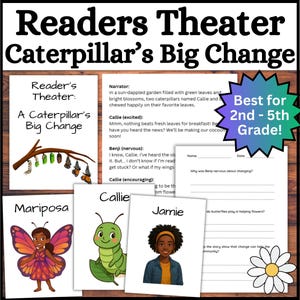 Puede incluir: Recurso educativo titulado "Readers Theater: Caterpillar's Big Change" con ilustraciones de personajes y texto. Incluye un gráfico de estrella que dice "Best for 2nd - 5th Grade!" y un gráfico de margarita.