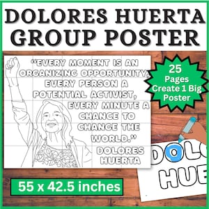 Hispanic Heritage Month Collaborative Poster of Dolores Huerta Quote Elementary Middle High School Group Art Project Bulletin Board Coloring