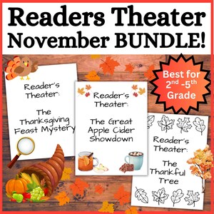 Puede incluir: Un paquete de materiales de "Reader's Theater" para noviembre, que incluye guiones para "The Thanksgiving Feast Mystery", "The Great Apple Cider Showdown" y "The Thankful Tree". La imagen presenta hojas de otoño y está etiquetada como "Best for 2nd-5th Grade".
