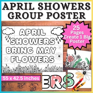 Könnte beinhalten: Ein druckbares Plakatset zum Erstellen eines großen Gruppenplakats. Das Plakat zeigt den Spruch "April showers bring May flowers" mit Illustrationen von Wolken, Regentropfen und Blumen. Das Plakat ist 140 cm x 108 cm groß und umfasst 25 Seiten.
