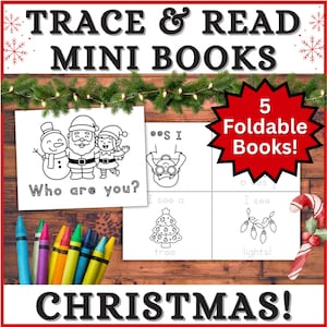May include: Christmas-themed mini books for tracing and reading. The image shows five foldable books with illustrations of a snowman, Santa, an elf, and Christmas-related objects. Crayons are visible, along with the text "TRACE & READ MINI BOOKS" and "CHRISTMAS!"
