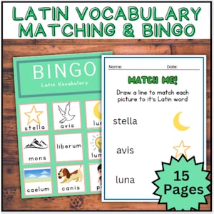May include: A printable Latin vocabulary matching and bingo game. The game includes a bingo card with pictures of a star, bird, moon, mountains, book, lightbulb, sky, dog, and a person. The matching game has pictures of a star, moon, and bird with their corresponding Latin words: stella, luna, and avis.