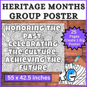 Puede incluir: Un póster en blanco y negro con el texto "HERITAGE MONTHS GROUP POSTER". El póster incluye las frases "HONORING THE PAST, CELEBRATING THE CULTURE, ACHIEVING THE FUTURE". Mide 139,7 x 107,95 cm.