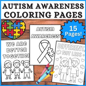 Puede incluir: Una colección de páginas para colorear sobre la concienciación sobre el autismo. El título "Páginas para colorear sobre la concienciación sobre el autismo" está en la parte superior. La imagen incluye un corazón de rompecabezas, una cinta con una pieza de rompecabezas y las frases "Somos mejores juntos" y "Diferentes, no menos". La imagen también dice "¡15 páginas!"