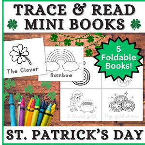 Op de afbeelding: Een educatieve set met het thema St. Patrick's Day met vijf opvouwbare miniboekjes, met illustraties van een klavertje vier, regenboog en goud. De afbeelding bevat kleurpotloden en de tekst "Trace & Read Mini Books".