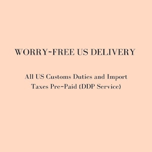 Worry-free US delivery: All US Customs duties and import taxes pre-paid (ddp service)