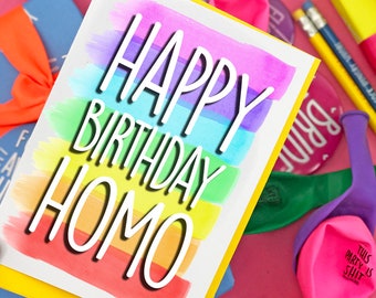 Happy Birthday Homo - Watercolour FB, funny cards,banter cards,banter birthday,friends birthday,homo birthday,gay birthday,gayboy birthday
