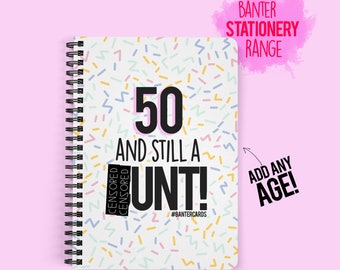 Age & still a *unt Paperback Notepad,funny notepad,60 gifts,50 gifts,stationery lover,writing pad,custom notepad,banter cards,rude gift