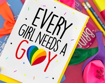 Every Girl Needs A Gay Confetti FB,funny cards,banter cards,banter birthday,friends birthday,homo birthday,gay birthday,gayboy,rainbow,GBF