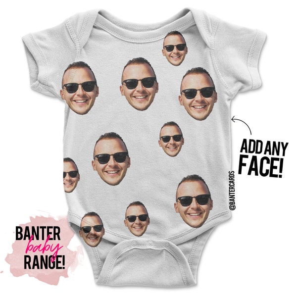 Add any face,custom baby vest,baby range,banter cards,banter baby range,babygrow,newborn gift,baby clothes,baby bodysuit,personalisation