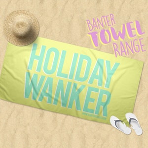 Holiday Wker Beach Towel, Towel, Holiday, Banter Cards, Banter Gifts, Funny Gifts,Sweary Towels,Holoiday Gifts,Yellow Towels,Rude towel image 2