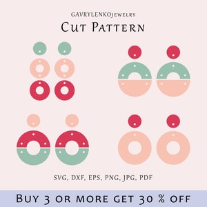 May include: Cut pattern for earrings with circles in pink, red, and green. The pattern includes SVG, DXF, EPS, PNG, JPG, and PDF files. Buy 3 or more and get 30% off.
