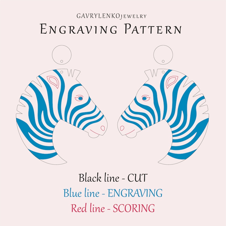 May include: Engraving pattern for a pair of zebra head earrings. The pattern shows black lines for cutting, blue lines for engraving, and red lines for scoring.