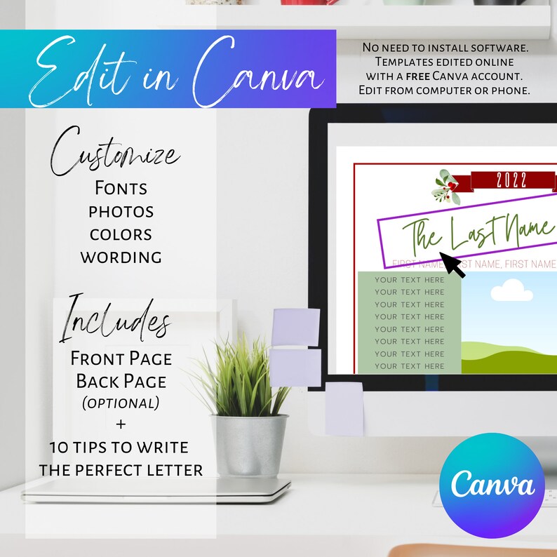 May include: A computer screen displaying a customizable template for a holiday letter. The template features a green and blue landscape with a white cloud, a red ribbon with the text "2022", and a text box with the words "The Last Name". The text "Edit in Canva" is displayed on a blue and purple rectangle at the top of the image.